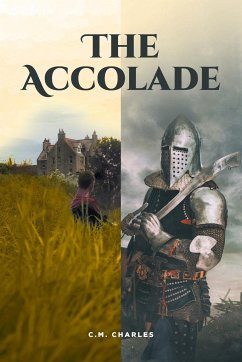 The Accolade - Charles, C. M.