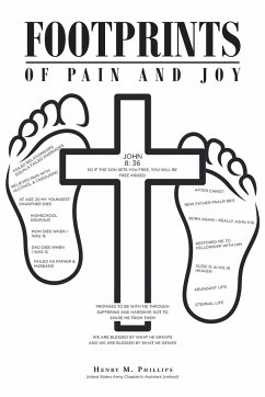 Footprints of Pain and Joy - Phillips, Henry M.