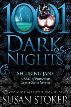 Securing Jane: A SEAL of Protection: Legacy Series Novella - Stoker, Susan