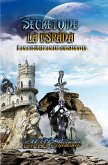 Secreto de la Espada (The Obsidian Chronicles) (eBook, ePUB)