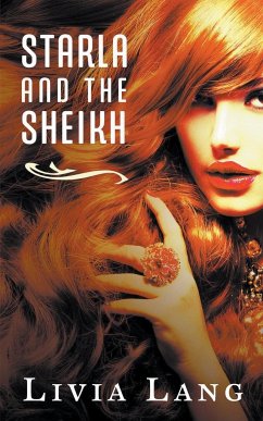 Starla and the Sheikh - Lang, Livia