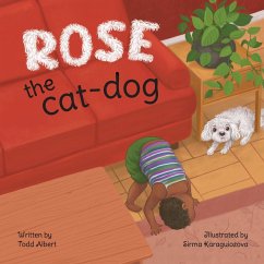 Rose the cat-dog - Albert, Todd