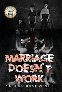 MARRIAGE DOESN'T WORK   Neither Does Divorce - Schlafengut, Klaus von