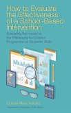 How to Evaluate the Effectiveness of a School-Based Intervention: Evaluating the Impact of the Philosophy for Children Programme on Students' Skills