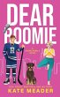 Dear Roomie (A Rookie Rebels Novel) - Bild 1
