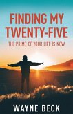 Finding My Twenty-Five