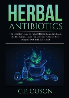 Herbal Antibiotics - Cuson, C. P.