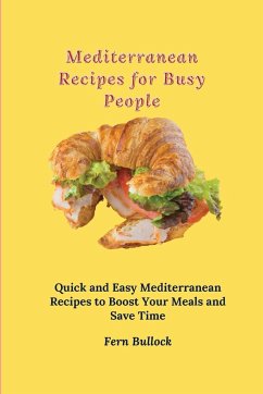 Mediterranean Recipes for Busy People - Bullock, Fern