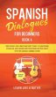 Spanish Dialogues for Beginners Book 4 - Bild 1