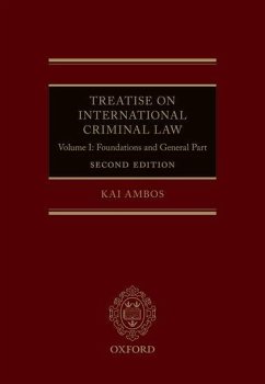Treatise on International Criminal Law - Ambos, Kai