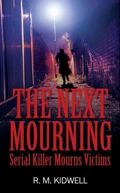 The Next Mourning - Kidwell, R. M.