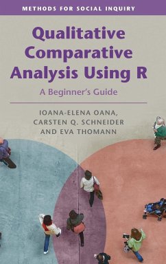 Qualitative Comparative Analysis Using R - Oana, Ioana-Elena; Schneider, Carsten Q.; Thomann, Eva