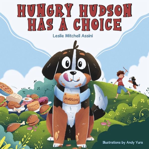 Hungry Hudson Has a Choice Hungry Hudson Has a Choice