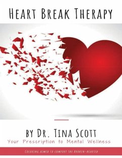 Cover Heart Break Therapy - Your Prescription to Mental Wellness