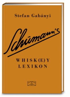 Schumann's Whisk(e)ylexikon (Mängelexemplar) - Gabanyi, Stefan