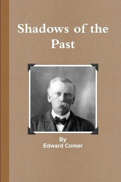Shadows of the Past - Comer, Edward