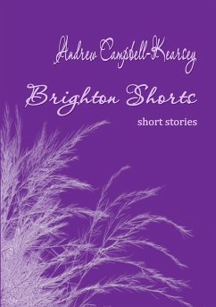 Brighton Shorts - Campbell-Kearsey, Andrew