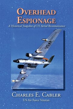 Overhead Espionage - Cabler, Charles E.