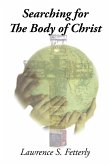 Searching for the Body of Christ