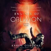 Engines of Oblivion Lib/E