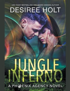 Jungle Inferno - Holt, Desiree