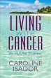 Living With Cancer - Bild 1