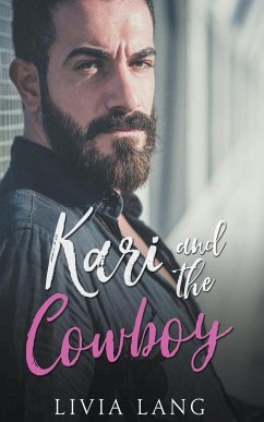 Kari and the Cowboy - Lang, Livia