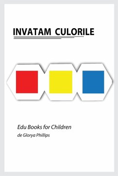 Invatam Culorile - Phillips, Glorya