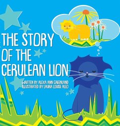 The Story of The Cerulean Lion - Greenland, Alexa Ann