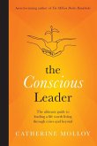 The Conscious Leader