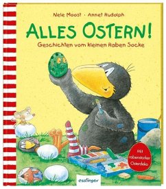 Der kleine Rabe Socke: Alles Ostern! (Mängelexemplar) - Moost, Nele