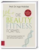 Die Beauty-Fitness-Formel (Mängelexemplar)