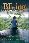 BE-ing Leadership