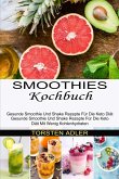 Smoothies Kochbuch Smoothies Kochbuch