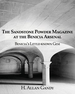 The Powder Magazine at the Benicia Arsenal - Gandy, H. Allan