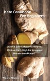 Keto Cookbook For Beginners Keto Cookbook For Beginners