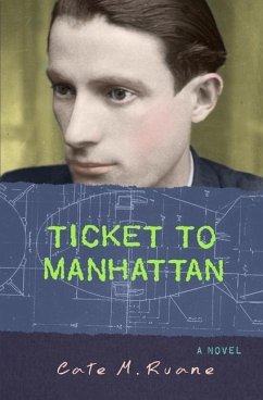 Ticket to Manhattan - Ruane, Cate M