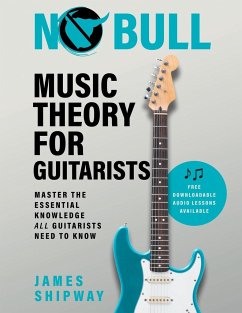 No Bull Music Theory for Guitarists - Shipway, James