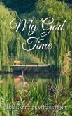 My God Time: Volume 1