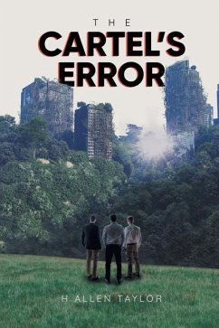 The Cartel's Error - H Allen Taylor