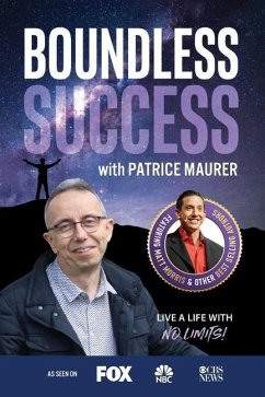 Boundless Success with Patrice Maurer - Maurer, Patrice