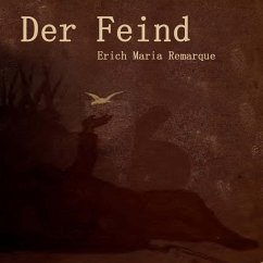 Der Feind (MP3-Download) - Remarque, Erich Maria