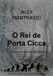 O rei de Porta Cicca (O centauro... - Bild 1
