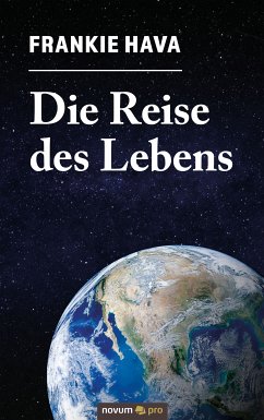 Die Reise des Lebens (eBook, ePUB) - Hava, Frankie