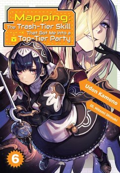 Cover Mapping: The Trash-Tier Skill That Got Me Into a Top-Tier Party: Volume 6 (eBook, ePUB)