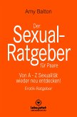 Der Sexual-Ratgeber für Paare   Erotischer Ratgeber (eBook, ePUB)