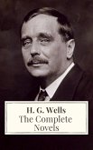 The Complete Novels of H. G. Wells (eBook, ePUB)