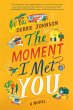 The Moment I Met You (eBook, ePUB) - Bild 1