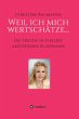 Weil ich mich wertschätze... (eBook,... - Bild 1