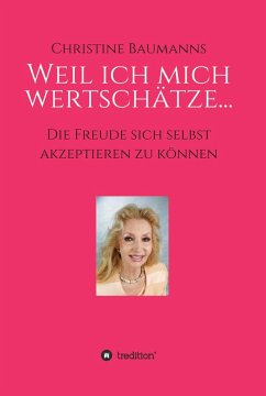 Cover Weil ich mich wertschätze... (eBook, ePUB)